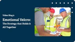 Emotional Velcro: The Strategy that Holds It All Together