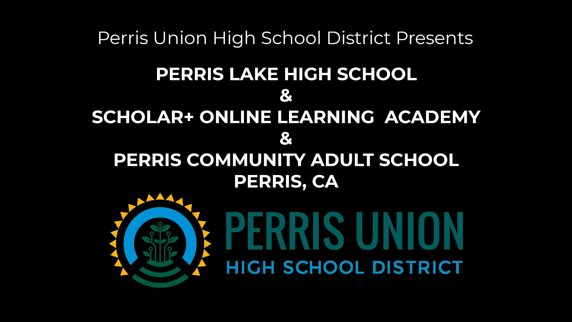 Graduation and Commencement Video Perris Lake High School, Scholar+