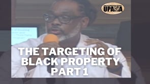 The Targeting of Black Property Part 1  2019