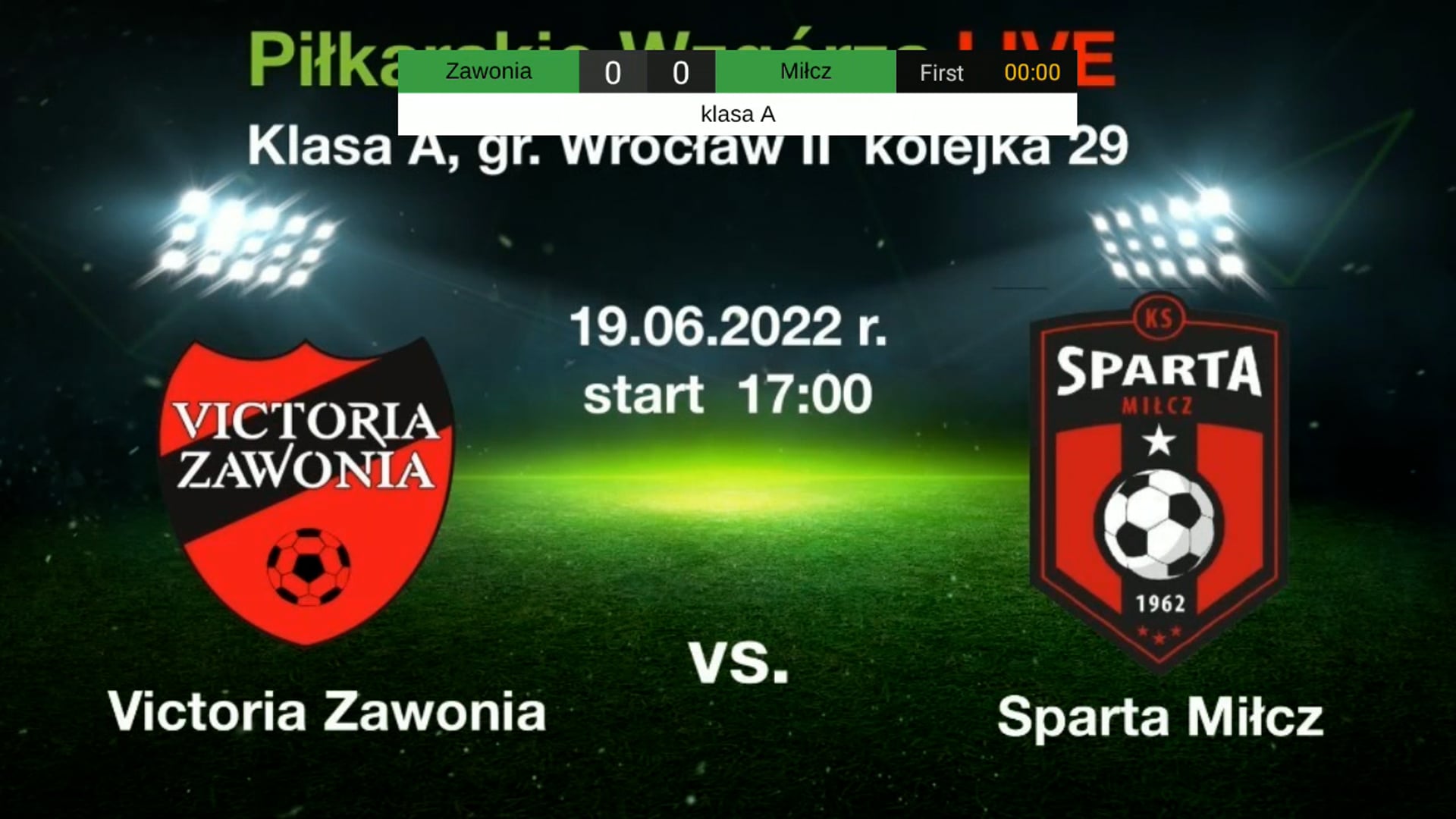 Victoria Zawonia vs Sparta Miłcz