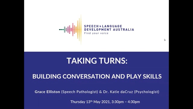 Legacy SALDA Webinar – Taking turns building conversations and play skills