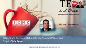 Tea and Chaos Series: Crisis Team Decision-Making During Stressful Situations