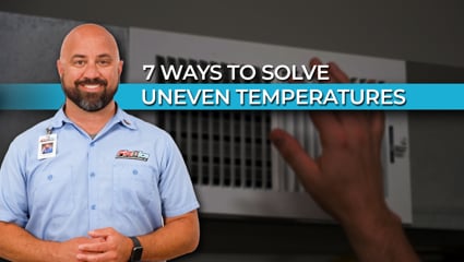 7 Ways to Solve Uneven Temperatures Inside the Home