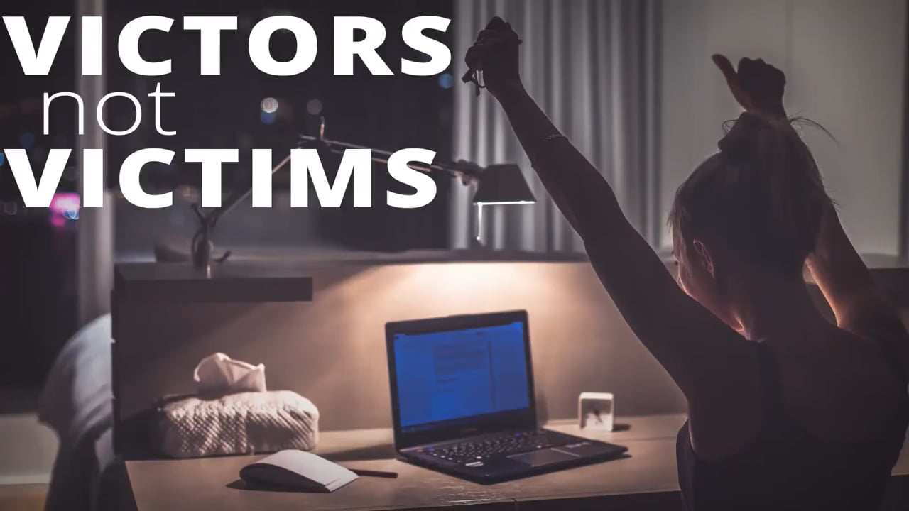 Victors Not Victims On Vimeo