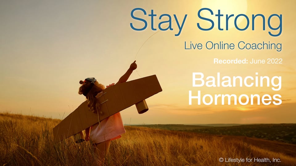 Jun 22: Balancing Hormones