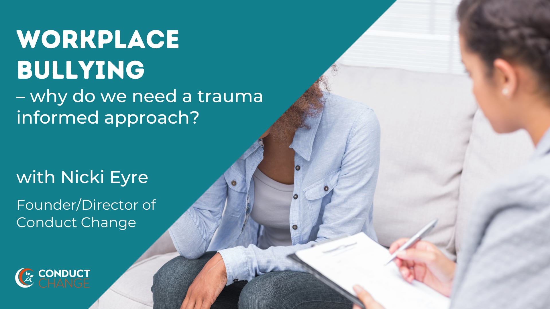 Workplace Bullying - why do we need a Trauma informed approach?