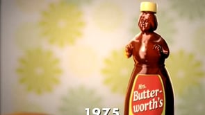 Mrs. Butterworth's :30