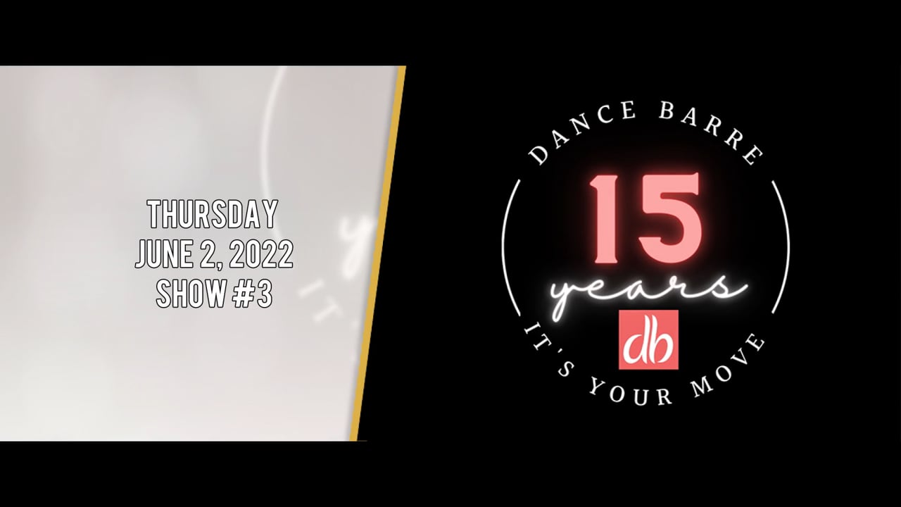 DANCE BARRE CONCERT SHOW #3 2022