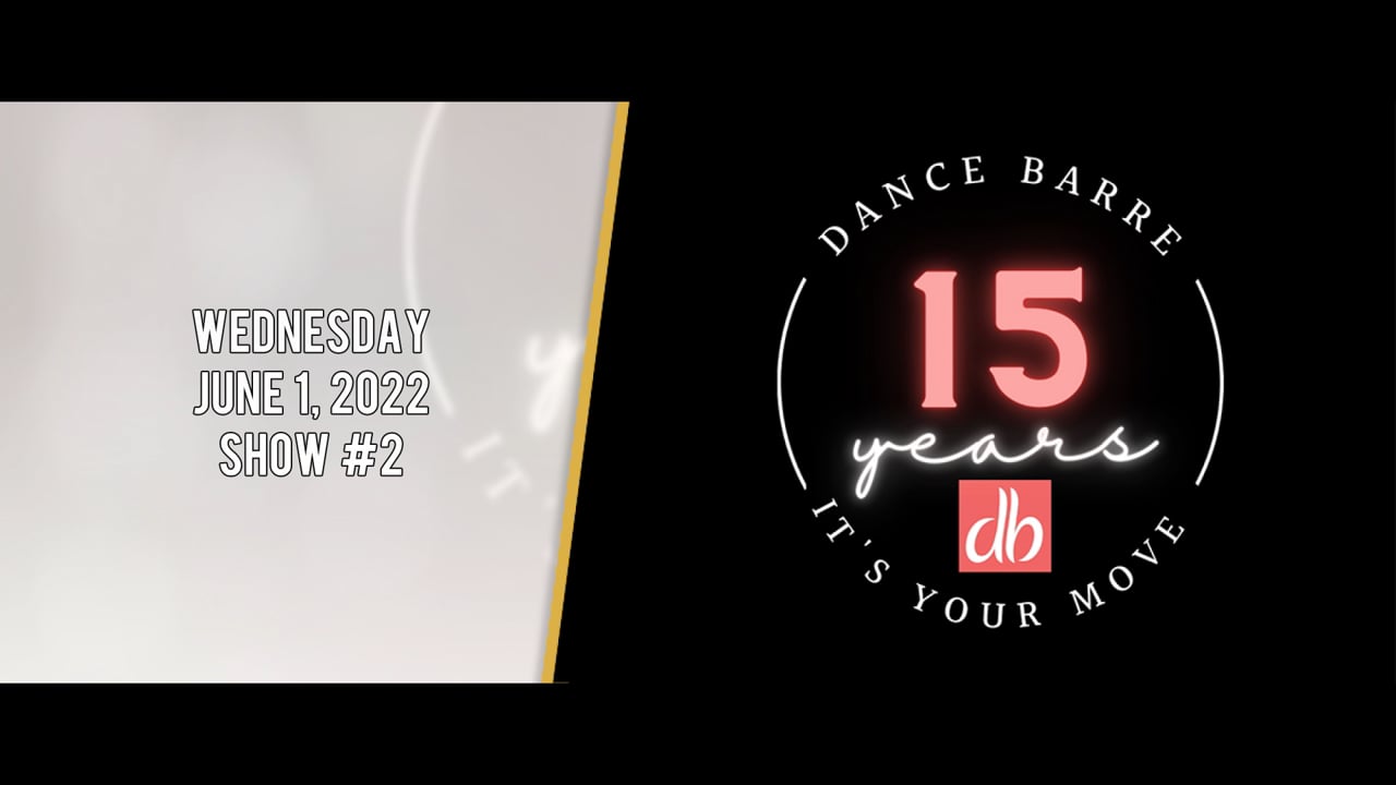 DANCE BARRE CONCERT SHOW #2, 2022