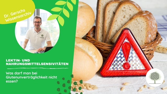 Was darf ich bei Glutenunverträglichkeit nicht essen?