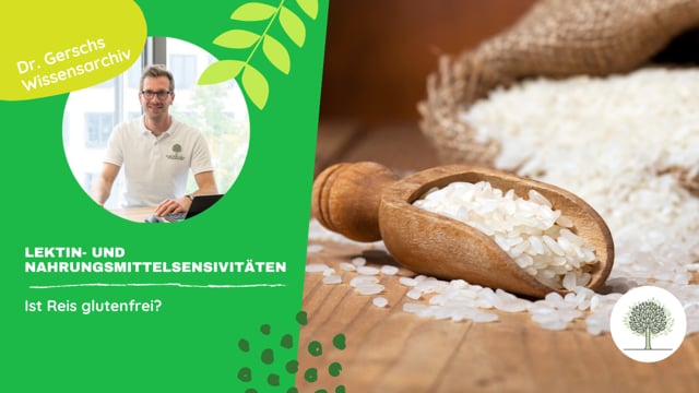 Ist Reis glutenfrei?