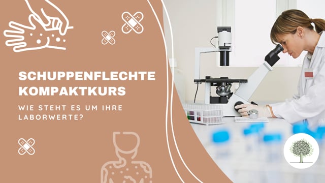 Wie steht es um Ihre Laborwerte bei Schuppenflechte bzw. Psoriasis? (Entzündungsmarker) 