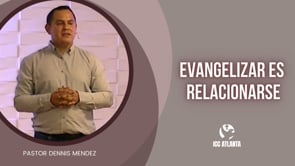Evangelizar es relacionarse
