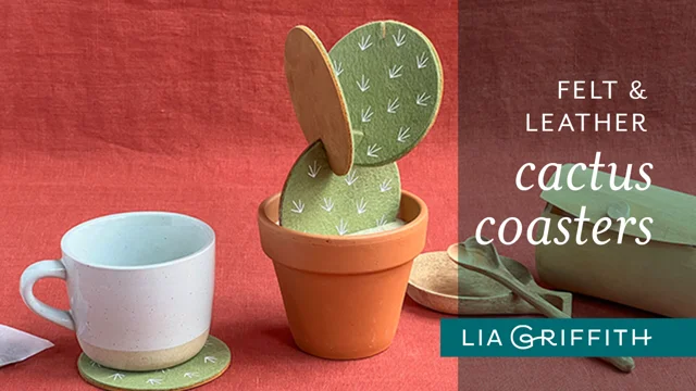 Leather & Felt Cactus Coasters DIY Template & Tutorial - Lia Griffith