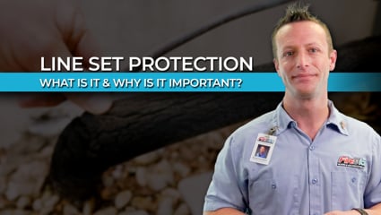 The Importance of Line Set Protection