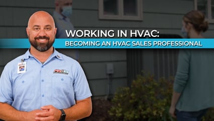 Working in HVAC: Becoming an HVAC Sales Professional