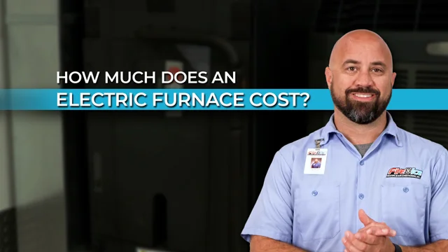 2024 Electric Furnace Cost — Installation & Replacement Prices