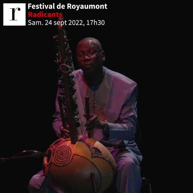 Radicants - Festival de Royaumont 2022