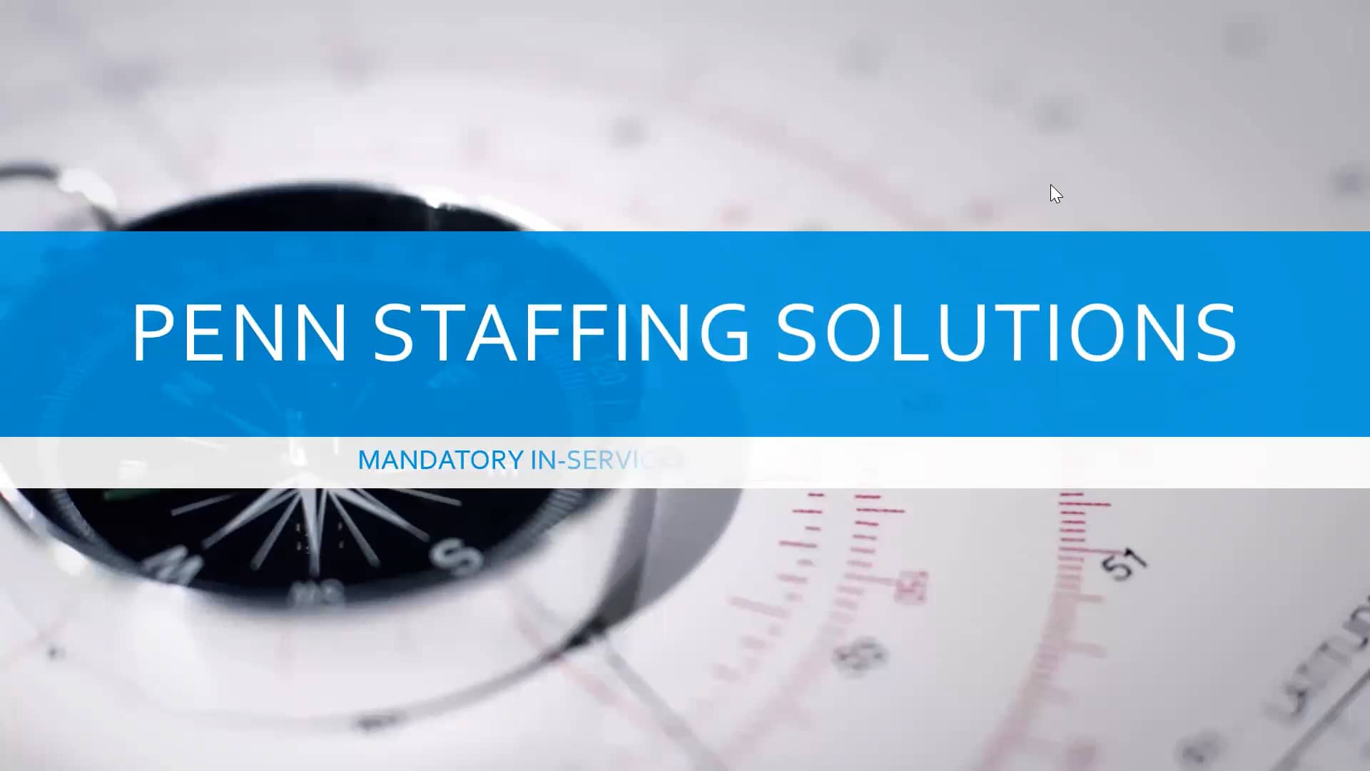 PENN STAFFING MANDATORY EDUCATION.mp4 on Vimeo