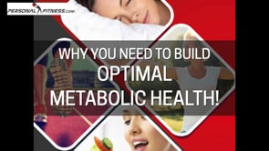 WHY YOU NEED OPTIMAL METABOLIC HEALTH
