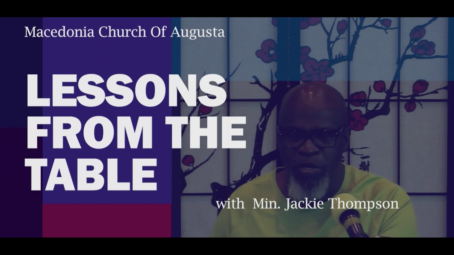 Lessons From The Table 06/25/22 | The People, The Place and The Times