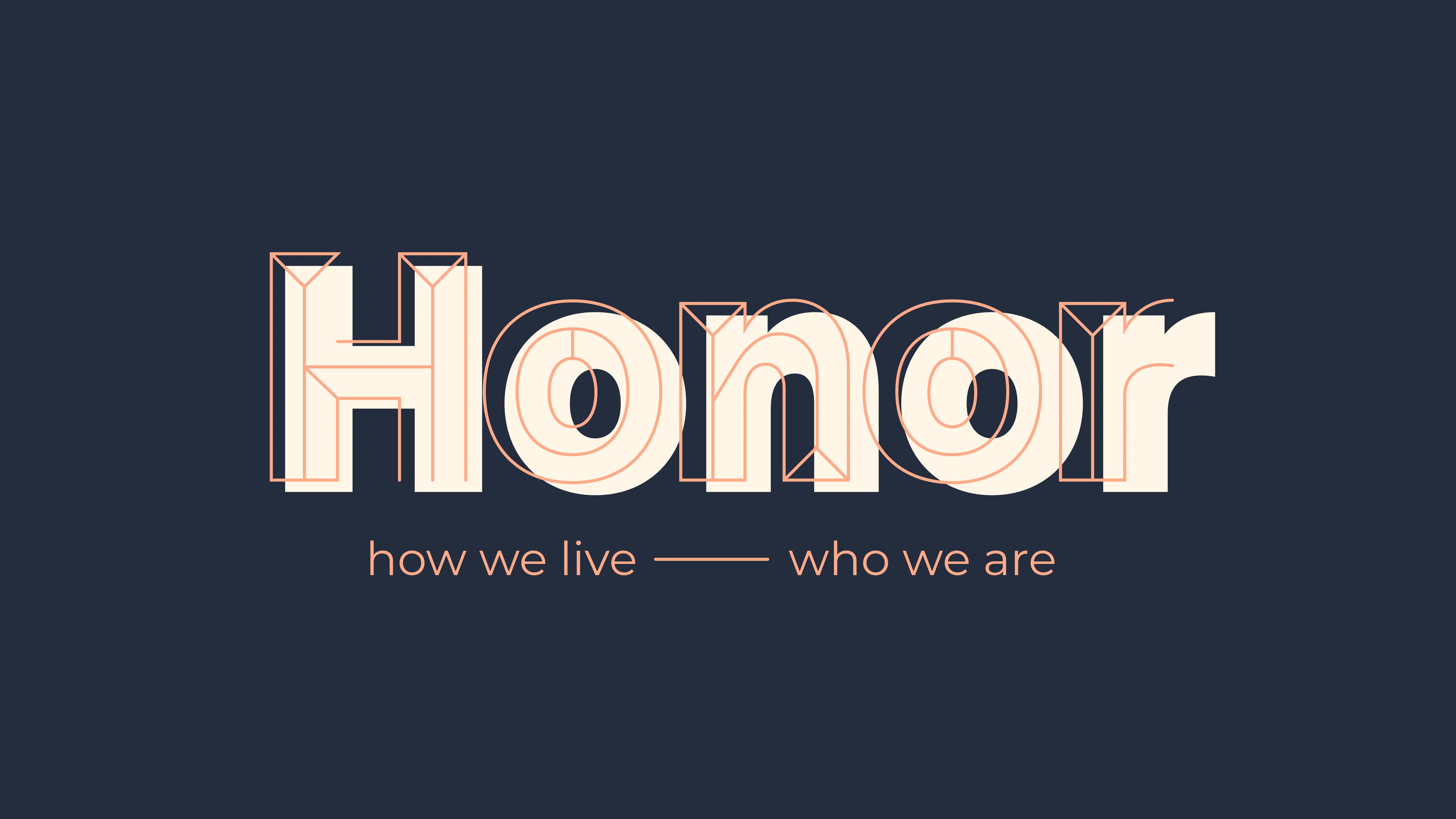 Honor | Week 2 | 9:00 am on Vimeo