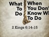 Sunday Morning Message: June 26th - "What To Do When You Don't Know What To Do"