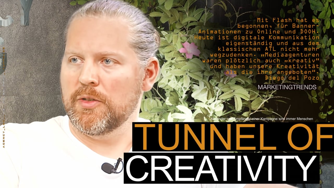agency Log: Tunnel of Creativity