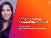 Bringing Value Beyond the Product