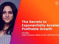 The Secrets to Exponentially Accelerate Profitable Growth