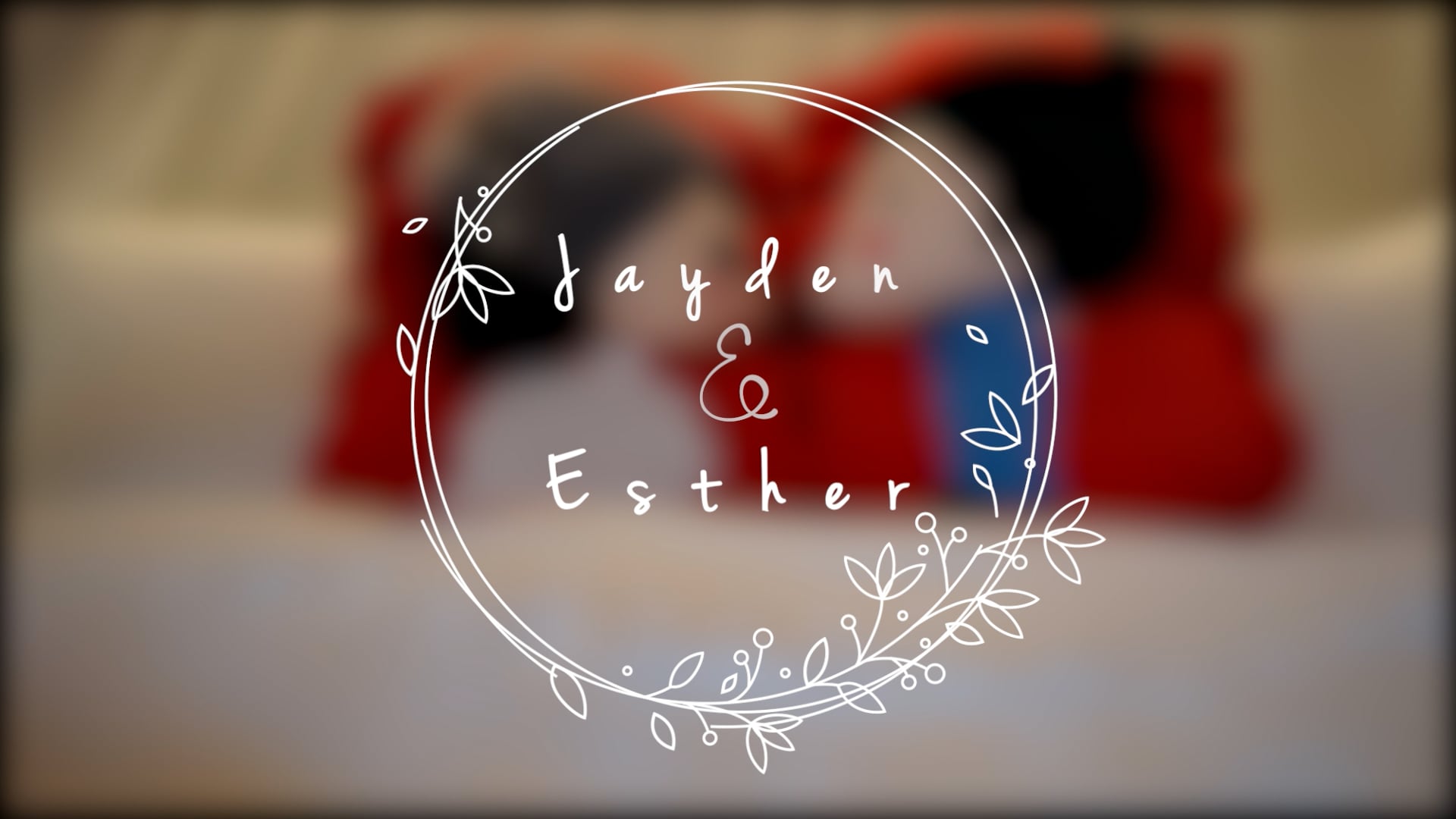Jayden & Esther Wedding Montage