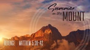 Summer on the Mount - Part 8