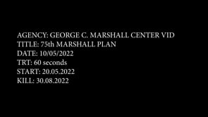 75th Marshall Plan Documentary