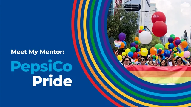 Meet My Mentor PepsiCo Pride PepsiCoJobs Stories PepsiCoJobs