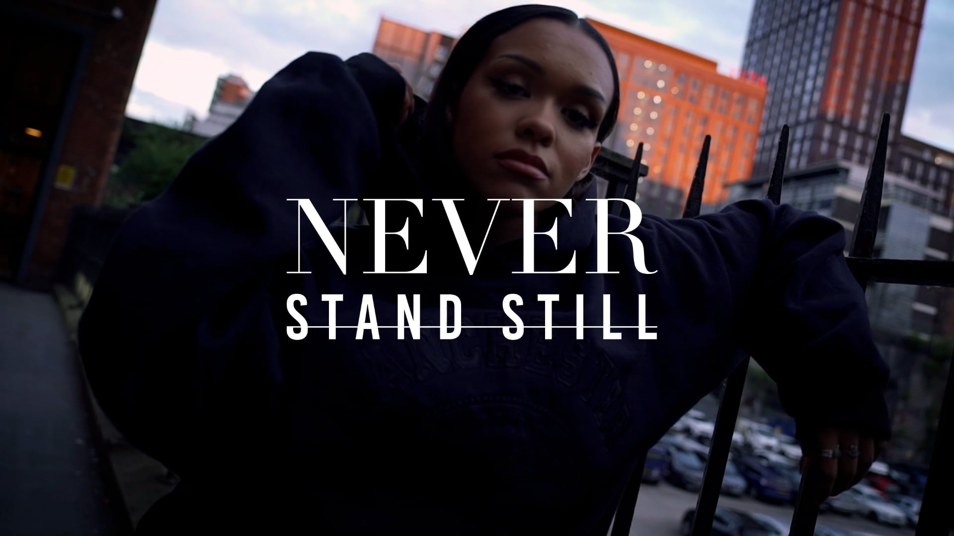 Never Stand Still Street Fashion Film
