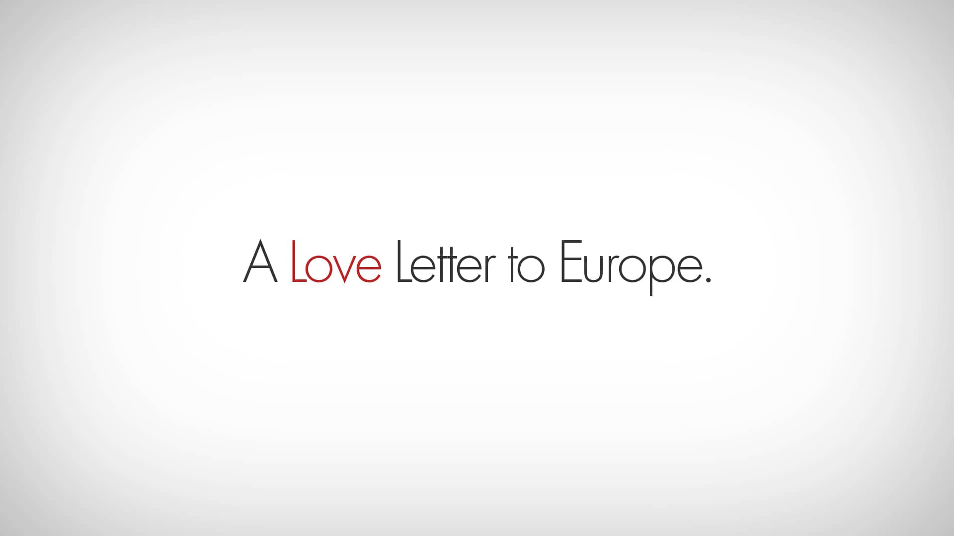 love-letter-to-europe-on-vimeo
