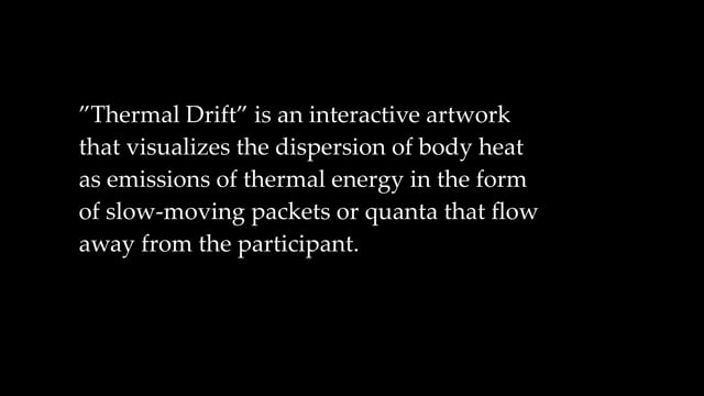Rafael Lozano-Hemmer, "Thermal Drift", 2022 - excerpt.