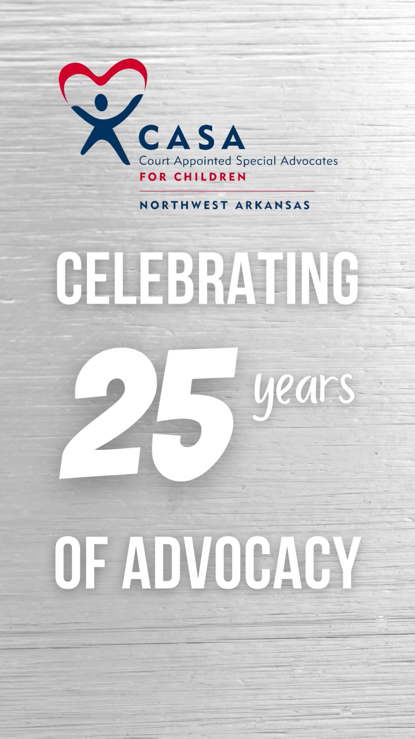 CASA After 25 Years CASA of Northwest Arkansas