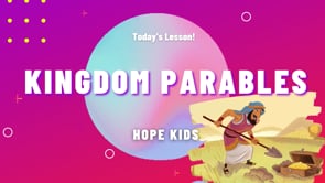 Kingdom Parables