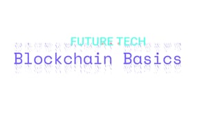 FT.3 Blockchain Basics