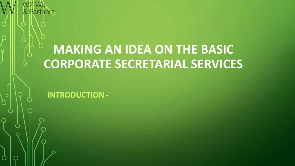 Making an Idea on the Basic Corporate Secretarial Services on Vimeo