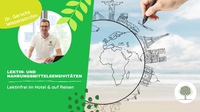 Lektinfrei leben im Alltag und auf Reisen 