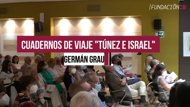 Presentación "Cuadernos de viaje: Túnez e Israel"