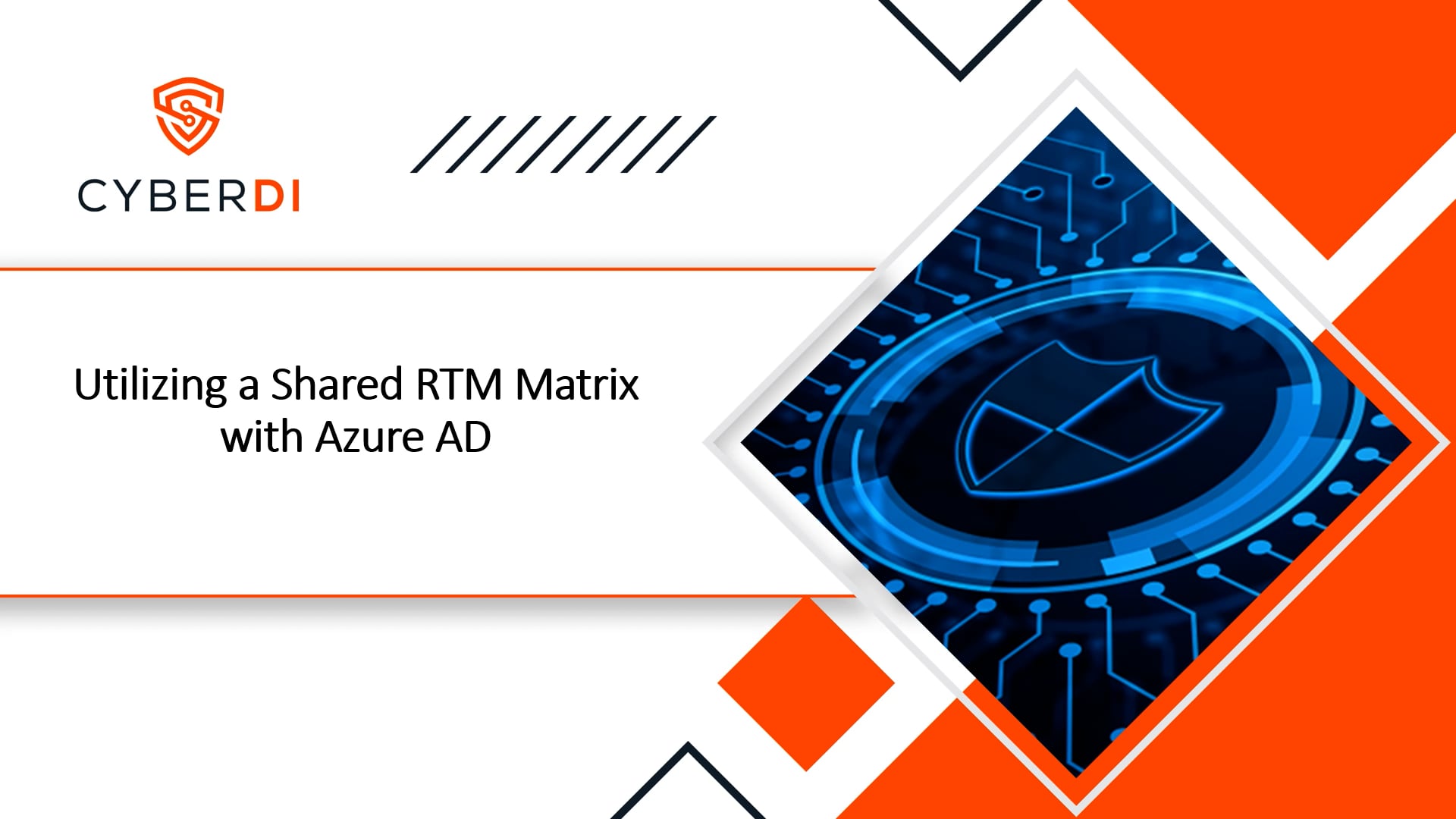 Utilizing a Shared RTM Matrix with Azure AD