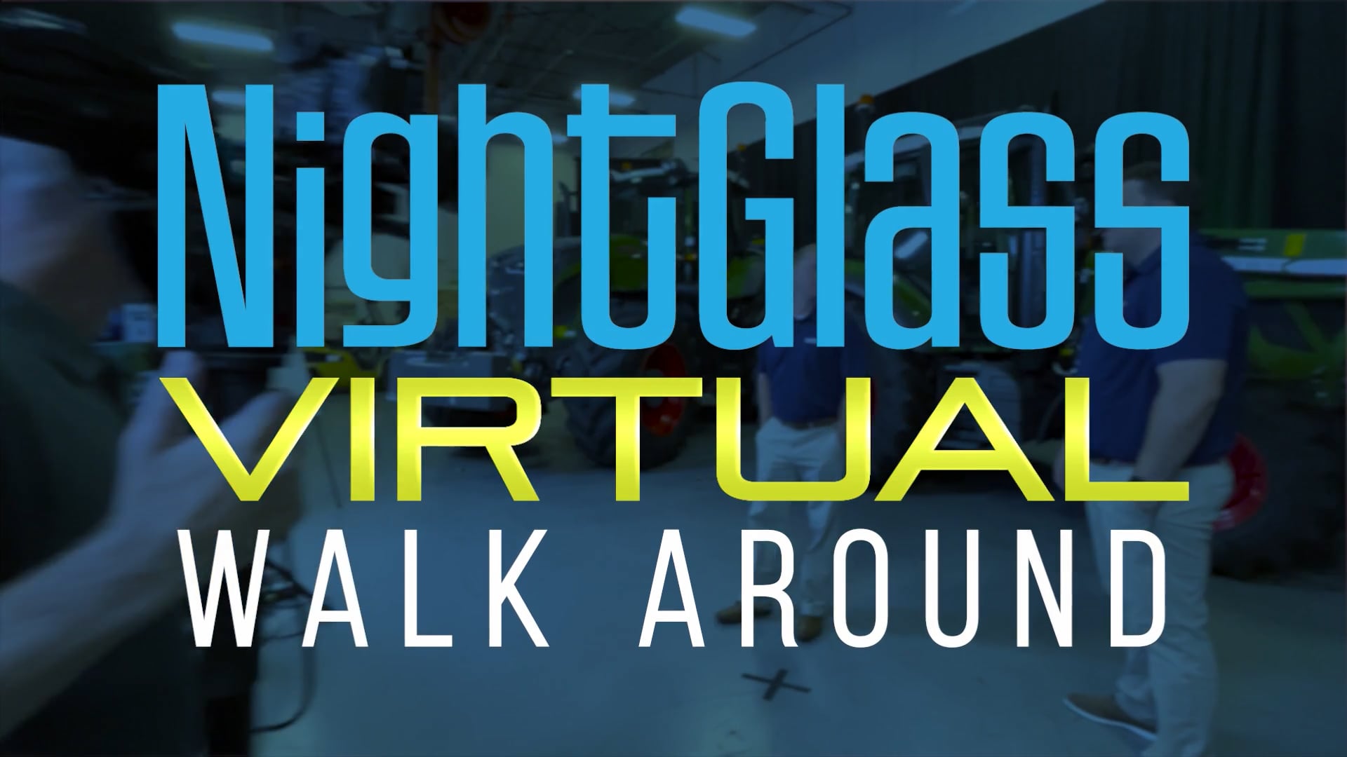 NightGlass Virtual Product Walk Around