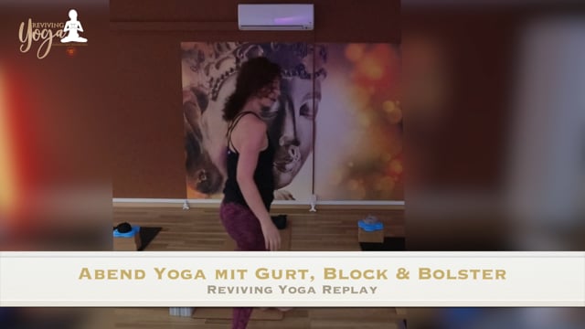 Abend Yoga mit Gurt, Block und Bolster 27-06-2022