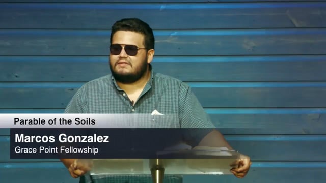 Parable of the Soils | Marcos Gonzalez
