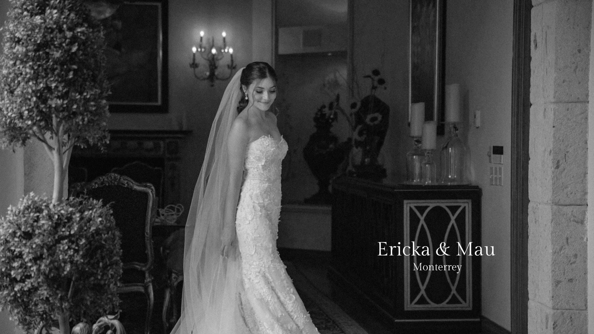 Ericka y Mau - Mty Wedding