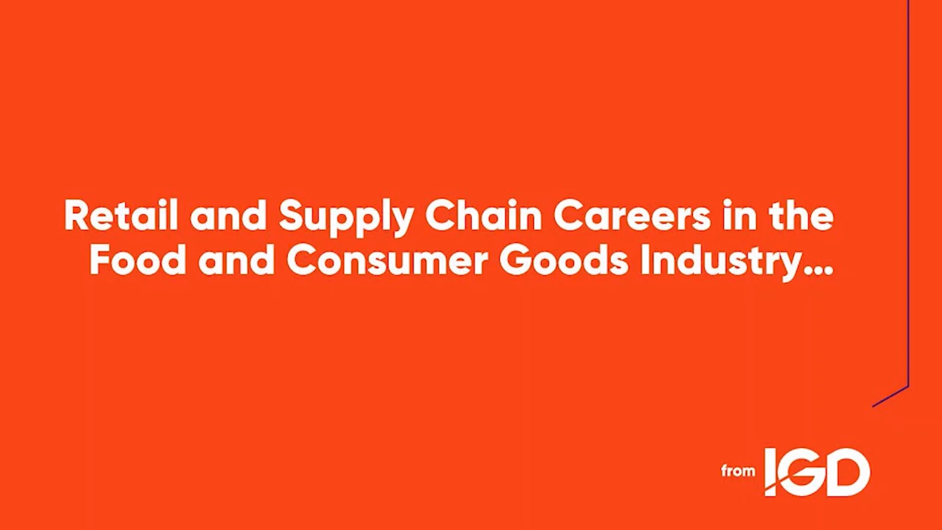 igd-intro-retail-and-supply-chain-careers-in-the-food-and-consumer