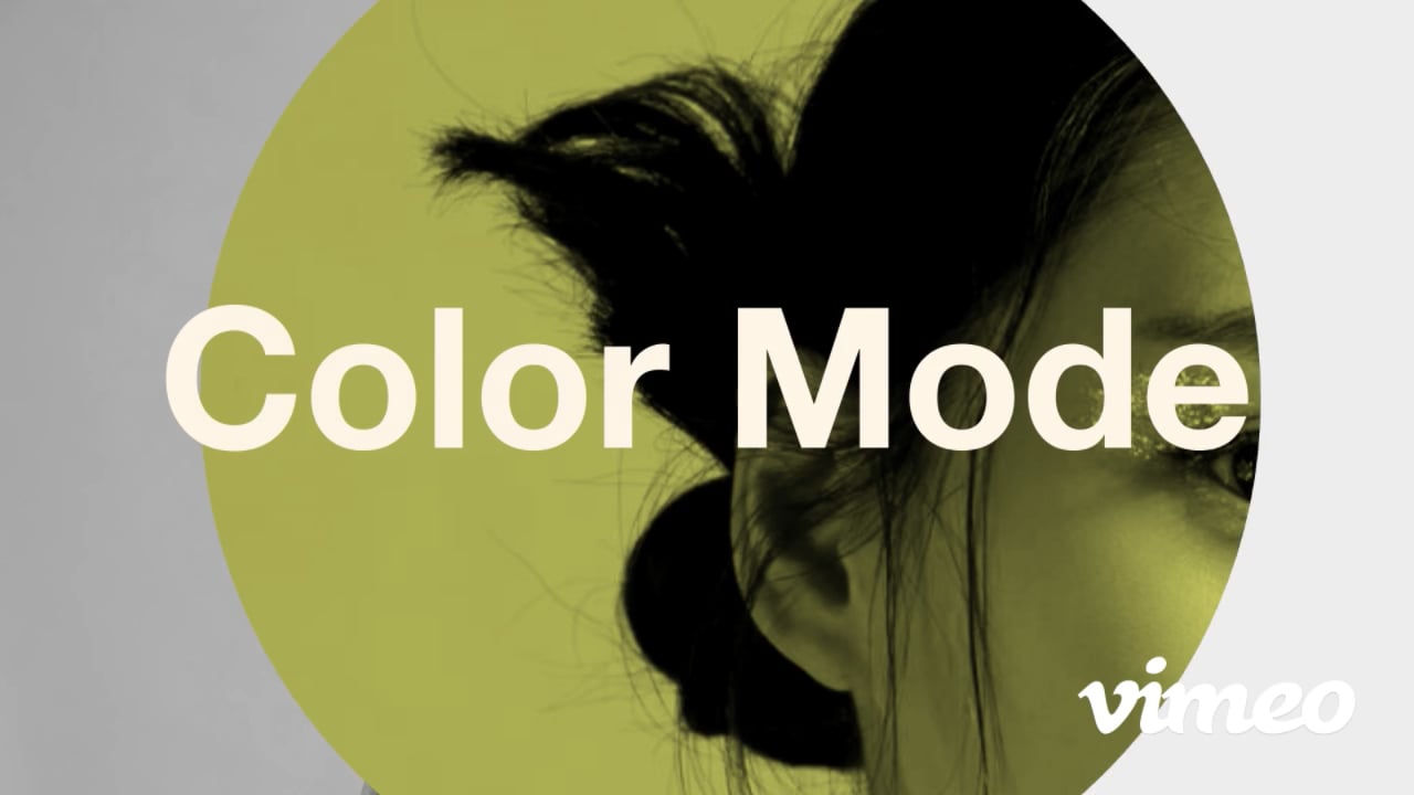 Color Mode on Vimeo